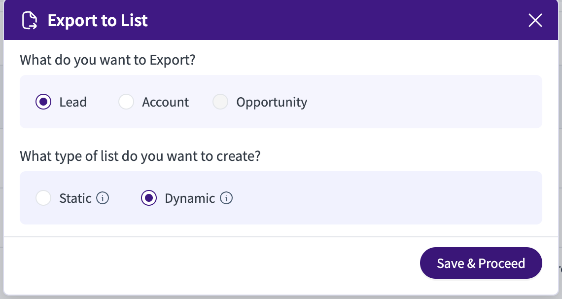 Options to export leads or accounts as static or dynamic lists in a user interface.